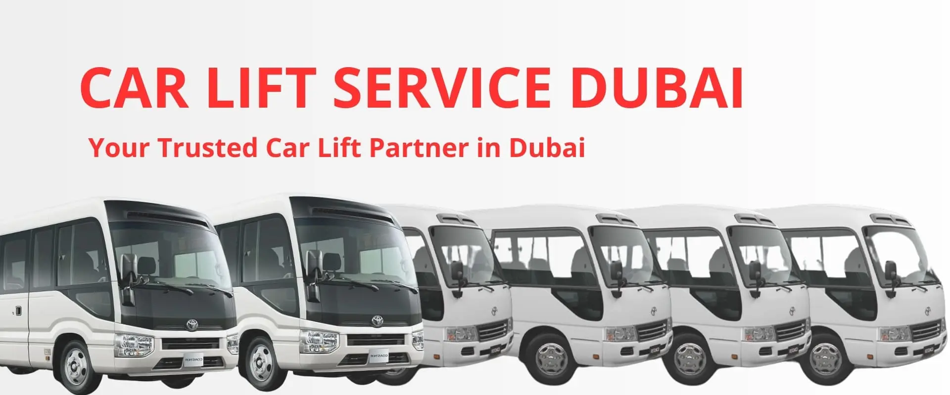 Car Lift Pick and Drop Services Anywhere in Dubai